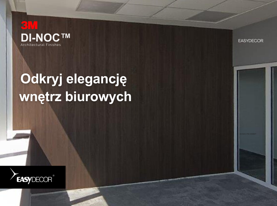 Odkryj elegancję wnętrz biurowych z 3M™ DI-NOC™